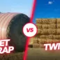 Net wrap vs twine: which is better for hay stor...